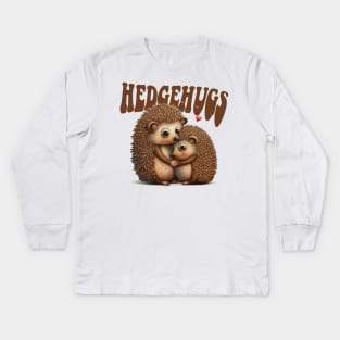HedgeHugs! Kids Long Sleeve T-Shirt
